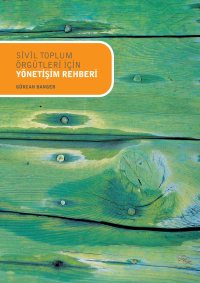 Sivil Toplum Örgütleri İçin Yönetişim Rehberi